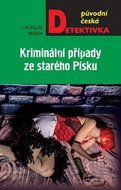 Kriminální případy ze starého Písku - Kniha