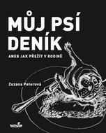 Můj psí deník aneb Jak přežít v rodině - Kniha