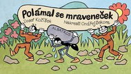 Polámal se mraveneček - Kniha