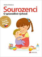 Sourozenci O spravedlivé výchově - Kniha