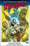 Sebevražedný oddíl 2 K zbláznění příčetná: Suicide Squad 2: Going Sane (Rebirth) - Kniha