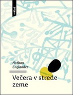Večera v strede zeme - Kniha