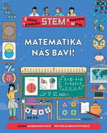 Matematika nás baví!: Úžasná matematická fakta a více než 30 zábavných úkolů - Kniha