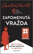 Zapomenutá vražda: Bystrá a zkušená slečna Marplová na stopě zločinu - Kniha