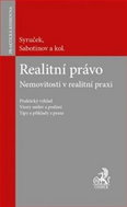 Realitní právo: Nemovitosti v realitní praxi - Kniha