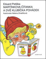 Martínkova čítanka a dvě klubíčka pohádek - Kniha