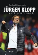 Jürgen Klopp Když diváci bouří - Kniha