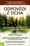 Odpovědi z ticha: Jak rozmlouvat se svým osvíceným Já - Kniha