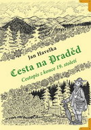 Cesta na Praděd: Cestopis z konce 19. století - Kniha