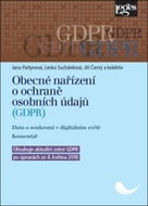 Obecné nařízení o ochraně osobních údajů (GDPR): Data a soukromí v digitálním světě. Komentář - Kniha