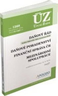 ÚZ 1268 Daňový řád, Finanční správa, Daňové poradenství, Platby v hotovosti: podle stavu k 18. 6. 20 - Kniha