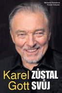 Karel Gott zůstal svůj - Kniha
