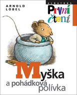 Myška a pohádková polívka - Kniha