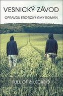 Vesnický závod: Opravdu erotický gay román - Kniha