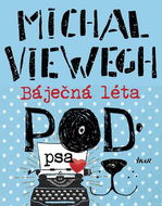Kniha Báječná léta pod psa - Kniha