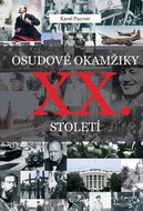 Osudové okamžiky XX. století - Kniha