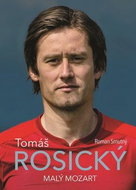 Tomáš Rosický Malý Mozart - Kniha