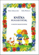Knížka plná kytiček, co rostou kolem cestiček - Kniha