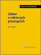 Zákon o některých přestupcích: (č. 251/2016 Sb.) - Kniha