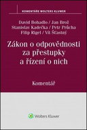 Zákon o odpovědnosti za přestupky a řízení o nich: Komentář (250/2016 Sb.) - Kniha
