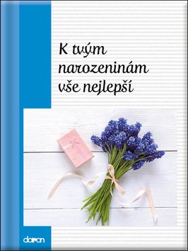 K tvým narozeninám vše nejlepší - Kniha - Hlavní obrázek
