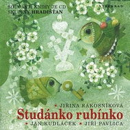 Studánko rubínko: Součástí knihy je CD skupiny Hradišťan - Kniha