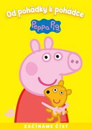 Peppa Pig Od pohádky k pohádce: Začínáme číst - Kniha
