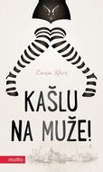 Kašlu na muže! - Kniha