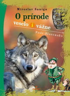 O prírode veselo i vážne: Naše Slovensko - Kniha