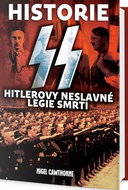 Historie SS: Hitlerovy neslavné legie smrti - Kniha