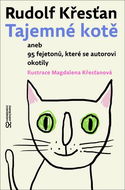 Tajemné kotě: aneb 95 fejetonů, které se autorovi okotily - Kniha