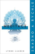 Meditace snadno a rychle - Kniha