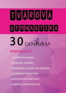 Tvárová gymnastika + CD - Kniha