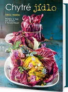 Chytré jídlo: Recepty pro zdraví a dlouhověkost - Kniha