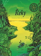 Řeky: Putování po řekách, jezerech a oceánech - Kniha
