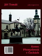 Konec Přemyslovců v Čechách - Kniha