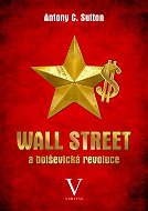 Wall Street a bolševická revoluce - Kniha