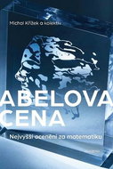 Abelova cena: Nejvyšší ocenění za matematiku - Kniha
