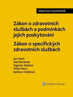 Zákon o zdravotních službách a podmínkách jejich poskytování: Zákon o specifických zdravotních služb - Kniha
