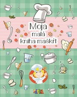 Moja malá kniha maškŕt - Kniha