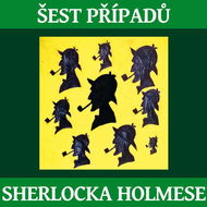 Šest případů Sherlocka Holmese: CD - Audiokniha na CD