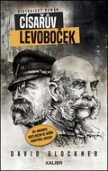 Císařův levoboček: Byl Masaryk kostlivcem ve skříni Františka Josefa? - Kniha