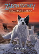 Zákon svorky Nekonečné jazero  - Kniha