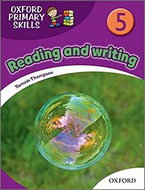 Oxford Primary Skills 5: Reading and writing - Kniha