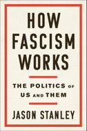 How Fascism Works: The Politics of Us and Them - Kniha