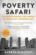 Poverty Safari: Understanding the Anger of Britain's Underclass - Kniha