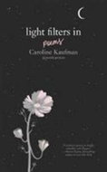 Light Filters In: Poems - Kniha