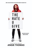 The Hate U Give Movie Tie-in Edition - Kniha