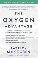 The Oxygen Advantage: Simple, Scientifically Proven Breathing Techniques to Help You Become Healthie - Kniha