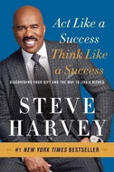 Act Like a Success, Think Like a Success: Discovering the Way to Life's Riches - Kniha